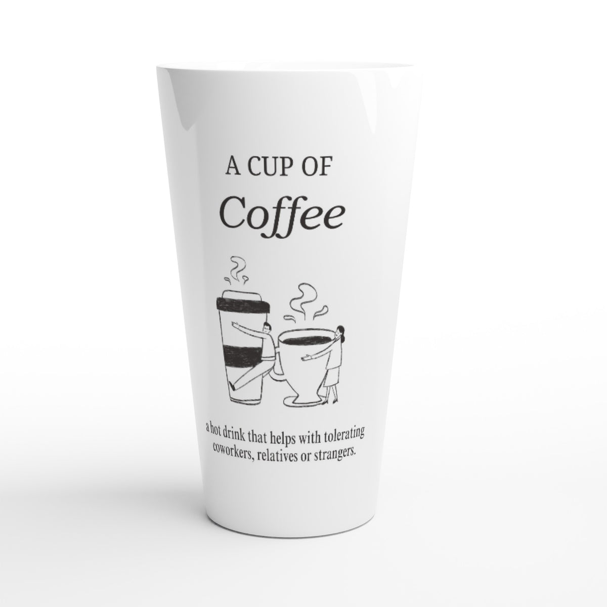 "A Cup Coffee" Ceramic Mug Coffee Lovers