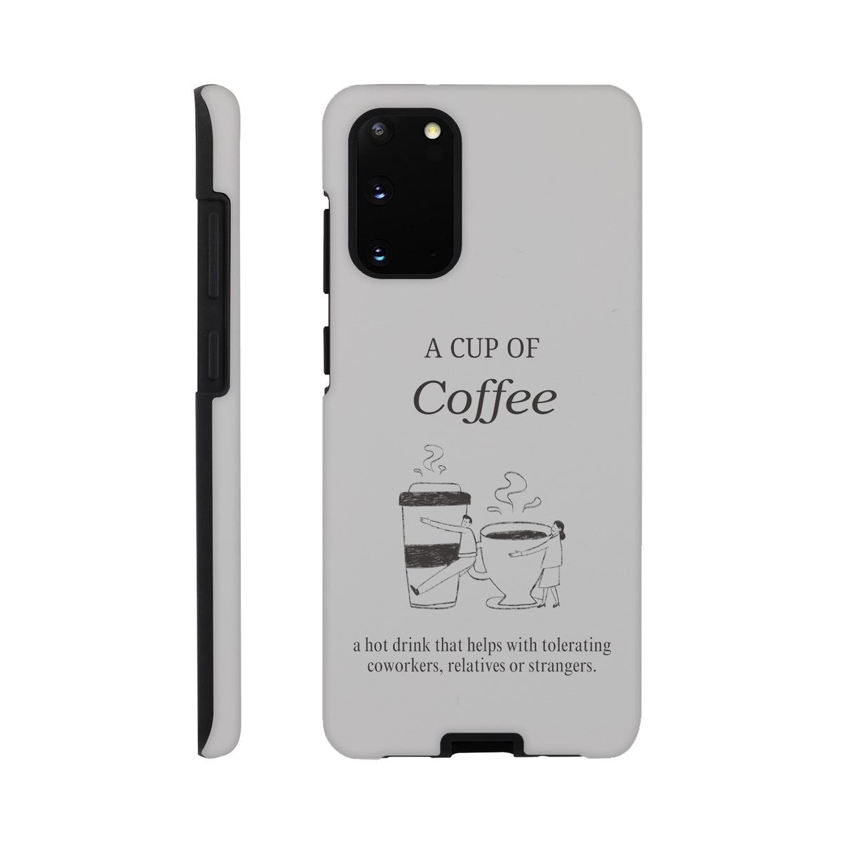 "A Cup Coffee" Phone Case Coffee Lovers